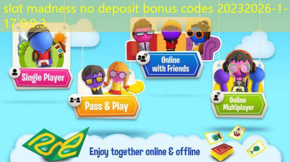 slot madness no deposit bonus codes 2023