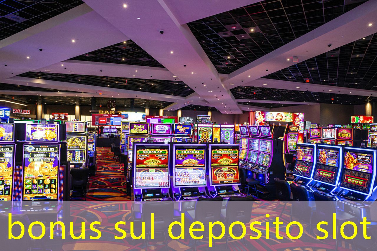 bonus sul deposito slot